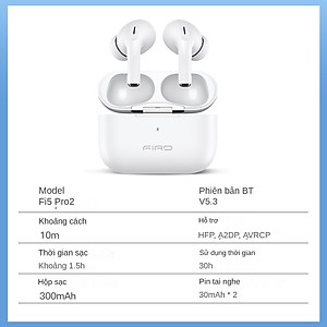 Tai Nghe Bluetooth Nhét Tai Không Dây FIRO Fi5 Pro2 - Pin Dock Sạc 300mAh - Bluetooth 5.3 - Tai Nghe FIRO Fi5 Pro2 Điều Khiển Cảm Ứng Thông Minh - Công Nghệ Kháng Nước IPX5 - Tai Nghe Không Dây FIRO Fi5 Pro2 - Phù Hợp Với Tất Cả Dòng Máy - Hàng Chính Hãng
