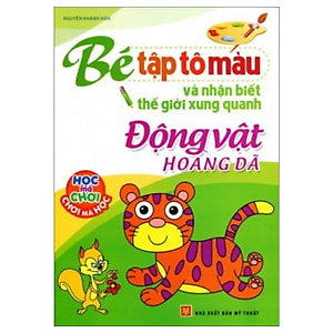 Sách Bé tập tô màu và nhận biết thế giới xung quanh (túi 6C)