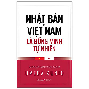 Nhật Bản Và Việt Nam Là Đồng Minh Tự Nhiên