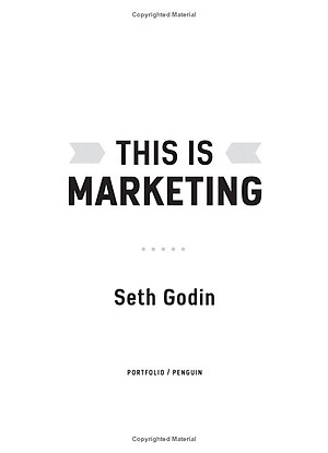 Sách This Is Marketing : You Can't Be Seen Until You Learn to See