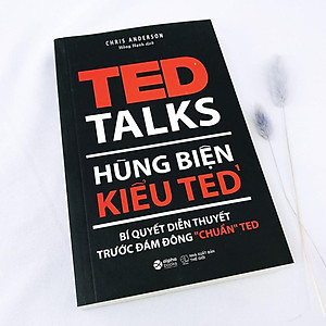 Trạm Đọc Official |  Hùng Biện Kiểu Ted 1: TED TALKS: Bí quyết diễn thuyết trước đám đông "chuẩn" TED
