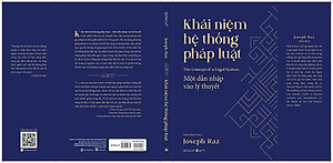 Khái Niệm Hệ Thống Pháp Luật - Một Dẫn Nhập Vào Lý Thuyết (Joseph Raz) - Omega Plus
