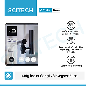 Máy lọc nước tại vòi Geyser Euro by Scitech - Hàng chính hãng