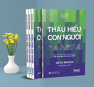 Thấu Hiểu Con Người (Seeing People Through) - Nate Regier - PACE Books
