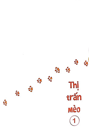 Thị Trấn Mèo Tập 1 (Tái Bản 2019)