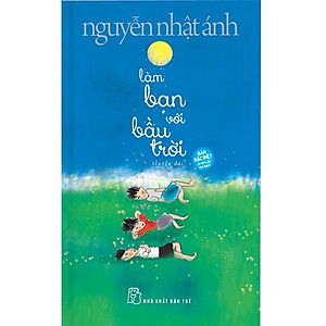 Làm Bạn Với Bầu Trời - Bìa Cứng