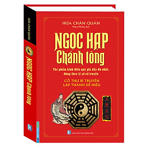 Sách Ngọc hạp chánh tông - Cổ thư bí truyền lập thành dễ hiểu