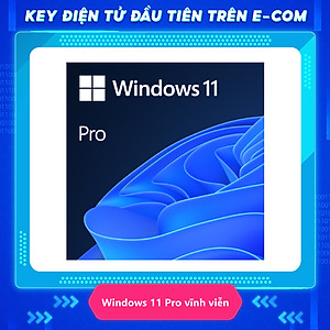 KEY ĐIỆN TỬ Phần mềm Microsoft Windows Pro 11 64bit (FQC-10572) | Dùng vĩnh viễn | Dành cho 1 thiết bị
