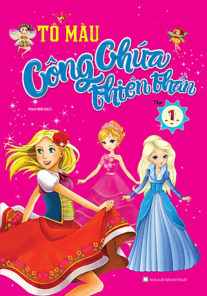 Sách Tô Màu Công Chúa Thiên Thần (Tập 1)