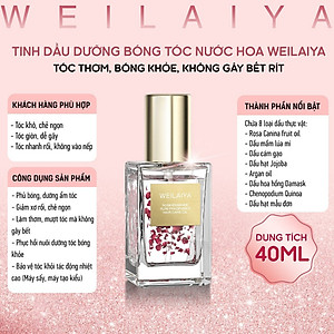 Dầu Dưỡng Tóc Tinh Chất Hoa Hồng Hương Nước Hoa Weilaiya 40ml