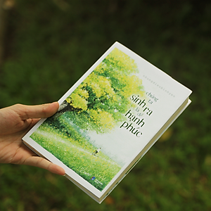 Sách Chúng Ta Sinh Ra Là Để Hạnh Phúc