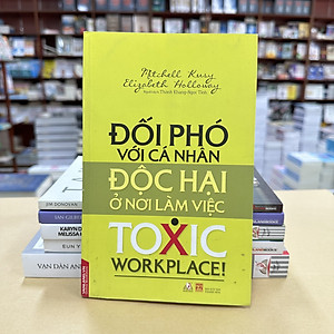 Sách Đối Phó Với Các Cá Nhân Độc Hại Ở Nơi Làm Việc