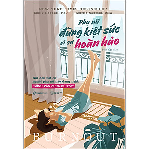 Sách Phụ nữ - Đừng kiệt sức vì sự hoàn hảo
