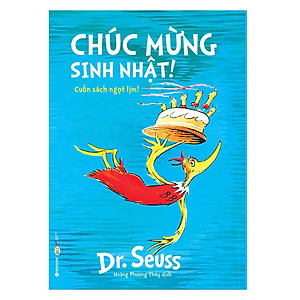 Sách Dr.Seuss - Chúc Mừng Sinh Nhật!