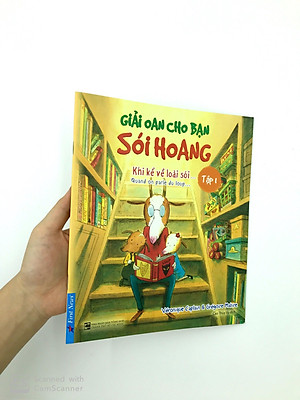 Bộ Sách Thiếu Nhi - Giải Oan Cho Bạn Sói Hoang (Bộ 3 Cuốn)