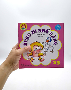 Bé Học Lễ Giáo - Bubu Tập 25: Đi Nhổ Răng (Tái Bản 2022)