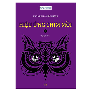 Hiệu ứng chim mồi - Tập 3