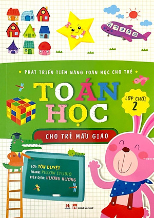 Sách Toán Học Cho Trẻ Mẫu Giáo: Lớp Chồi 2