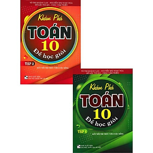 Sách - Khám Phá Toán Lớp 10 Để Học Giỏi - Combo 2 Tập - Dùng Kèm SGK Kết Nối - Hồng Ân
