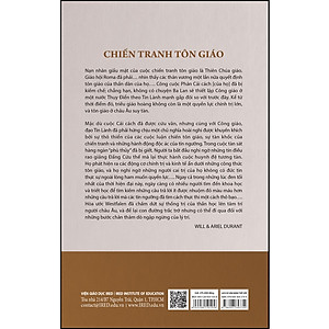 Sách Lịch sử văn minh thế giới: Phần VII: Thời đại lý trí khởi đầu - Tập 2: CHIẾN TRANH TÔN GIÁO