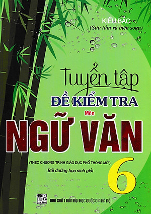 Combo Sách Tham Khảo Ngữ Văn Lớp 6 (Biên Soạn Theo Chương Trình Mới) 