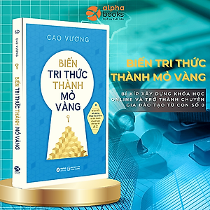 Biến Tri Thức Thành Mỏ Vàng - AL