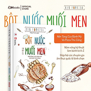 Sách- Bột Nước Muối Men: Nền Tảng Của Bánh Mỳ Và Pizza Thủ Công- 2HBooks