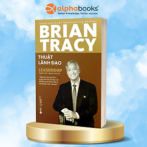 Sách Thuật Lãnh Đạo (Tái Bản 2018)