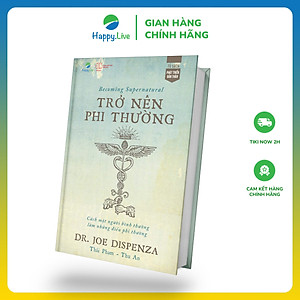 Sách Trở nên phi thường - Becoming Supernatural - Happy Live