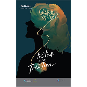 Sách Trí Tuệ Của Trái Tim