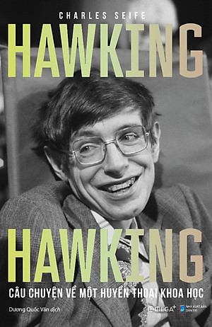 Hawking Hawking - Câu Chuyện Về Một Huyền Thoại Khoa Học _AL