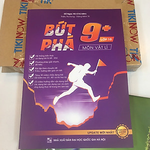 Sách Bứt phá 9+ môn Vật lí lớp 10