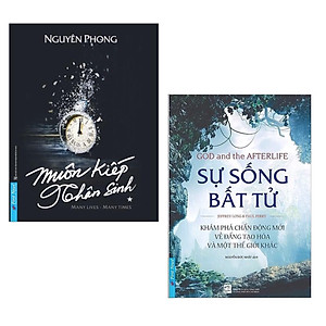 Combo Sách Tâm Linh Best-Seller: Muôn Kiếp Nhân Sinh + Sự Sống Bất Tử (Luật Luân hồi và Nhân quả tạo nhân duyên để người này gặp người kia)