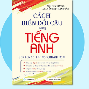 Sách Cách Biến Đổi Câu Trong Tiếng Anh