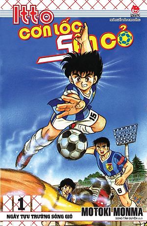 Bộ Truyện - Itto - Cơn lốc sân cỏ