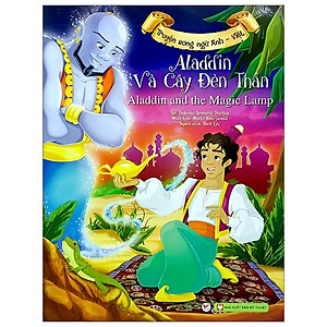 Sách Aladdin Và Cây Đèn Thần (Song Ngữ Anh - Việt)