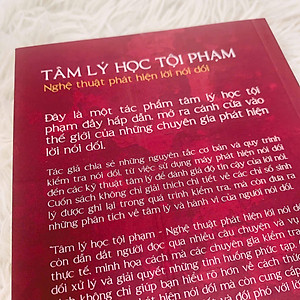 Tâm lý học tội phạm Nghệ thuật phát hiện lời nói dối