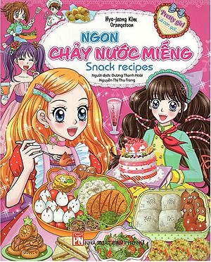 Ngon Chảy Nước Miếng - Snack Recipes