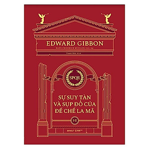 Sách Sự Suy Tàn Và Sụp Đổ Của Đế Chế La Mã (Bộ 3 cuốn) - Alphabooks - BẢN QUYỀN