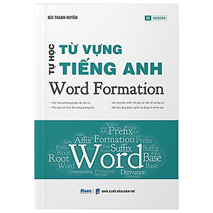 Sách - Tự Học Từ Vựng Tiếng Anh - Word Formation