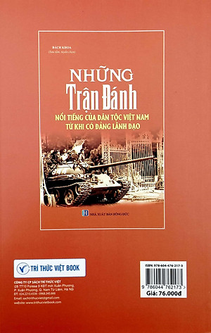 Những Trận Đánh Nổi Tiếng Của Dân Tộc Việt Nam Từ Khi Có Đảng Lãnh Đạo (Tái Bản 2023)