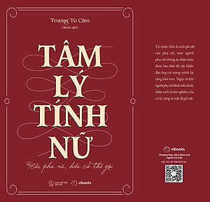 Sách Tâm Lý Tính Nữ: Hiểu Phụ Nữ, Hiểu Cả Thế Giới