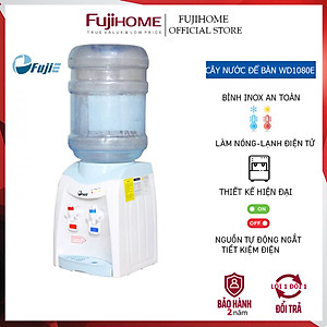 Cây nước nóng lạnh để bàn mini FujiE WD1080E - Chính Hãng