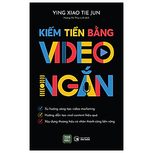 Kiếm Tiền Bằng Video Ngắn - Bản Quyền