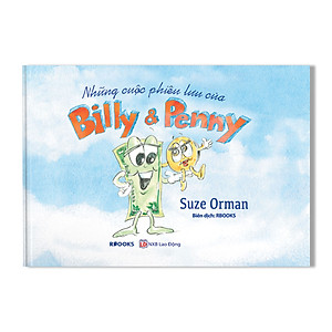 Những Cuộc Phiêu Lưu Của Billy & Penny ( Truyện Tranh Màu - Bìa Cứng dành cho trẻ từ 3 đến 7 tuổi)