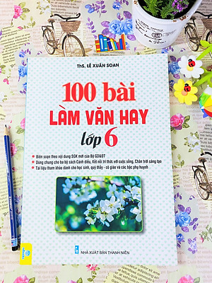 Sách - 100 bài làm văn hay lớp 6 - ndbooks