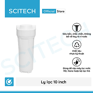 Ly lọc nước 10 inch - Hàng chính hãng
