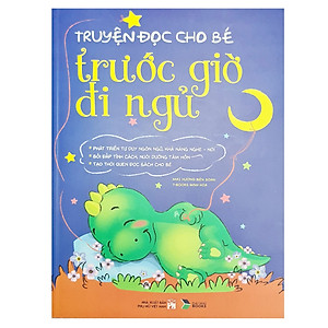 Truyện đọc cho bé trước giờ đi ngủ