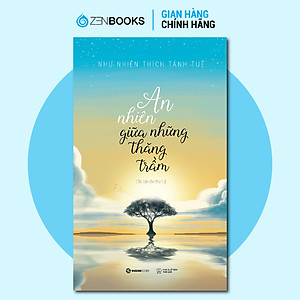 Sách - An Nhiên Giữa Những Thăng Trầm