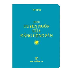 Sách Đọc Tuyên Ngôn Của Đảng Cộng Sản